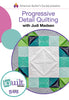 Progressive Detail Quilting DVD